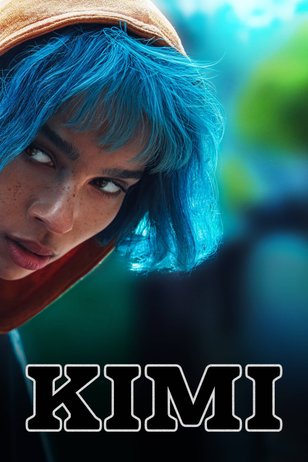 Постер к фильму Кими / Kimi (2022) WEB-DL 1080p от селезень | D