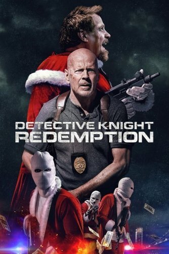 Постер к фильму Детектив Найт: Искупление / Detective Knight: Redemption (2022) WEB-DLRip-AVC от DoMiNo & селезень | P | TVShows