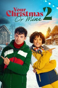 Твоё Рождество или моё? 2 / Your Christmas or Mine 2 (2023) WEB-DLRip-AVC от DoMiNo & селезень | P